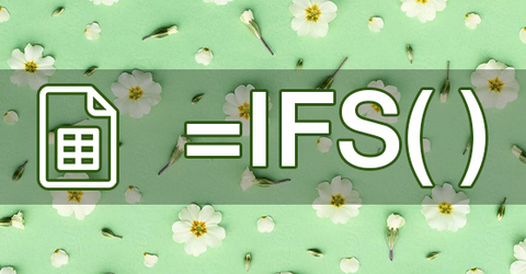 [Video] Cách sử dụng hàm IFS trong Google Sheet để kiểm tra điều kiện