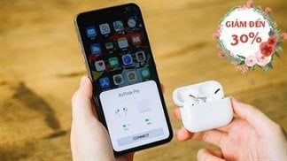 Tai nghe AirPods đang giảm lớn đến 30%, các fan 'Táo' còn đợi gì nữa, hàng ngon giá hời đang chờ các bạn rước về đây