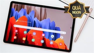 Ngày cuối (10/9) đặt trước Samsung Galaxy Tab S7 nhận liền ưu đãi hấp dẫn, nhanh tay chốt đơn để sở hữu ngay máy xịn, quà ngon