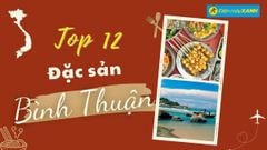  Top 12 món ăn đặc sản Bình Thuận nổi tiếng thơm ngon ăn là ghiền 