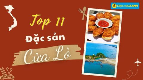 Top 11 món ăn đặc sản Cửa Lò ngon nổi tiếng nhất định phải thử 1 lần