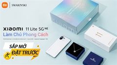  Tiết lộ thời gian và bộ quà trị giá gần 3 triệu đồng khi đặt trước Xiaomi 11 Lite 5G NE Swarovski, số lượng giới hạn đấy nha 