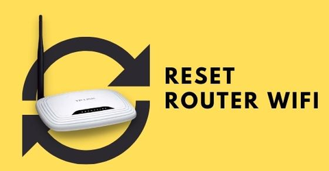 Hướng dẫn cách reset router WiFi TP-Link cực chi tiết, đầy đủ nhất