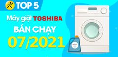  Top 5 Máy giặt Toshiba bán chạy nhất tháng 7/2021 tại Trung Tâm Bảo Hành 