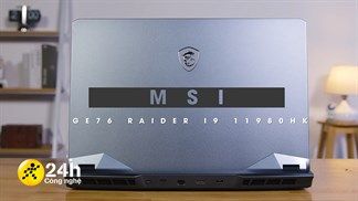 Đánh giá chi tiết MSI GE76 Raider: Thiết kế góc cạnh cùng hiệu năng khủng với Intel Core i9 thế hệ 11, card rời RTX 3080