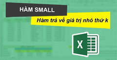  Cách sử dụng hàm SMALL trong Excel tìm giá trị nhỏ nhất có ví dụ dễ... 