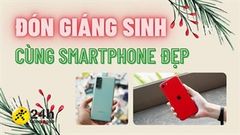  Không khí Noel ngập tràn ngay từ cái nhìn đầu tiên trên TOP 4 điện thoại có màu sắc cá tính, GenZ sẽ thích mê cho mà xem! 