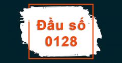  Đầu số 0128 là mạng gì? Đầu số 0128 chuyển thành đầu số nào? 
