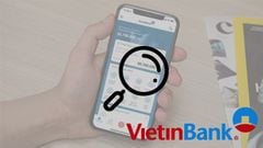  5 cách tra cứu, kiểm tra số dư và số tài khoản Vietinbank nhanh nhất 
