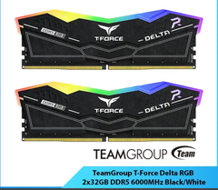 Ram Desktop TeamGroup T-Force Delta RGB 2x32GB DDR5 6000MHz 