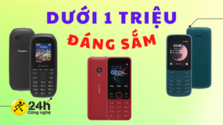 Có nên mua điện thoại giá rẻ dưới 1 triệu? Gợi ý cho bạn 5 mẫu điện thoại pin siêu trâu nghe gọi bao lâu, bền bỉ và chất lượng