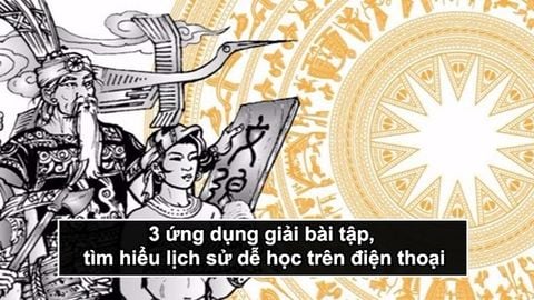 3 ứng dụng giải bài tập, tìm hiểu lịch sử dễ học trên điện thoại