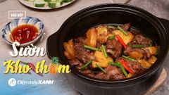  2 cách làm sườn kho thơm (dứa) chua ngọt, đậm đà đưa cơm, dễ làm tại nhà 