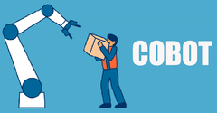  Cobot là gì? Khác gì robot truyền thống? Vai trò của robot cộng tác 