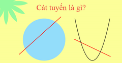  Cát tuyến là gì? Lý thuyết và bài tập về cát tuyến của đường tròn 