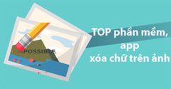  TOP 6 app, phần mềm xóa chữ trên ảnh hiệu quả nhất trên Android, iOS 