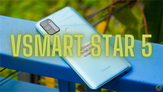 Đánh giá chi tiết Vsmart Star 5: Smartphone giá rẻ nhưng chất lượng không hề rẻ, pin trâu, hiệu năng ngon và còn gì nữa?