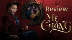  Review phim Mẹ chồng (2019) - Cuộc chiến mẹ chồng nàng dâu khốc liệt 