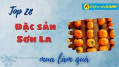  Top 28 đặc sản Sơn La làm quà biếu tặng nổi tiếng thơm ngon chất lượng 