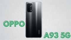  Chưa ra mắt nhưng OPPO A93 5G đã được mở bán: Màn hình cong, chip Snapdragon 5G, pin 5.000 mAh, giá gần 8 triệu 