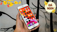  iPhone 7, iPhone 7 Plus và iPhone 8 Plus đổi trả đang giảm giá siêu hời, giá khởi điểm chỉ từ 5.7 triệu đồng 