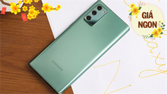  Galaxy Note 20 cũ vẫn đang giảm ngon lành trong dịp Tết này, giá máy chưa đến 13 triệu, quá đáng sắm 
