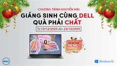  Ưu đãi hấp dẫn mùa giáng sinh: Sắm laptop Dell nhận ngay liền tay phần quà trị giá 200k, đừng bỏ lỡ 