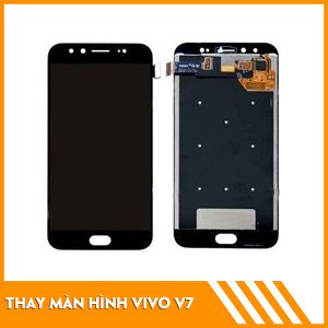 Thay màn hình Vivo V7
