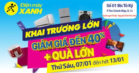 Khai trương Siêu thị Trung Tâm Bảo Hành Quận 12 Tô Ký, TP. Hồ Chí Minh