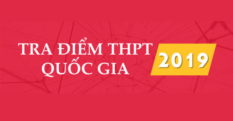 Cách tra cứu điểm thi THPT quốc gia 2019 nhanh nhất