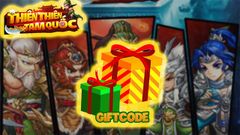 Tổng hợp code Thiên Thiên Tam Quốc mới nhất 2021: Cách nhận và nhập 