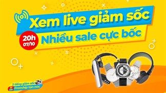Hàng loạt sản phẩm giảm giá ngon lành đến 60% chỉ trong 2 tiếng đồng hồ livestream ngày 07/10, vào tham khảo ngay bạn nhé