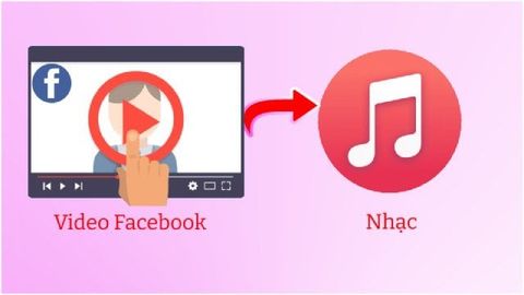 Cách tách nhạc từ video Facebook trên điện thoại, máy tính nhanh, đơn giản nhất
