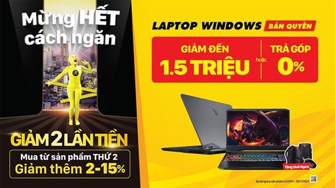 Mừng bình thường mới trở lại trong tháng 11, laptop khuyến mãi ngập tràn, tha hồ mua sắm mà không lo về giá