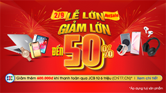  Đón lễ lớn, săn sale khủng với hàng loạt sản phẩm giảm sốc lên đến 50%, mua sắm tiết kiệm chính là đây chứ đâu 