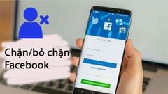  Cách chặn, bỏ chặn Facebook của ai đó trên điện thoại, máy tính 