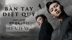  Review phim Bàn Tay Diệt Quỷ | Phim kinh dị của Park Seo Joon 