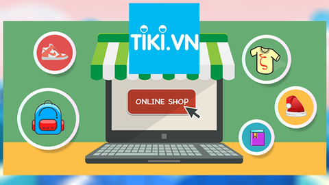Cách đăng ký bán hàng, mở shop trên Tiki nhanh, đơn giản, chi tiết