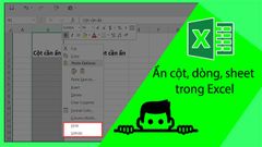  3 cách ẩn cột, dòng, sheet, trong Excel 2010, 2013, 2016, 2020 