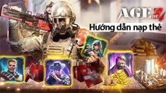  Hướng dẫn cách nạp thẻ game Age of Z Việt Nam đơn giản, an toàn 