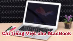  Hướng dẫn cài đặt ngôn ngữ tiếng Việt cho MacBook đơn giản nhất 