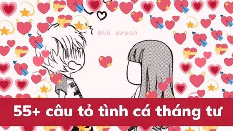 55+ câu thả thính ngày Cá tháng Tư cực chất | Thả thính 1/4