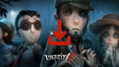  Cách download Identity V free trên PC đơn giản, chi tiết 