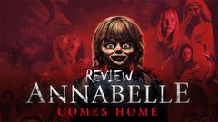  Review phim Annabelle Comes Home - Ác quỷ trở về 