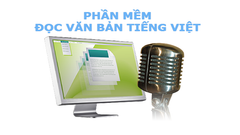  TOP 5 phần mềm đọc văn bản Tiếng Việt tốt nhất hiện nay 
