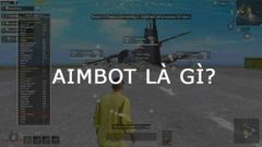  Aimbot là gì? Có nên sử dụng Aimbot khi chơi game hay không? 