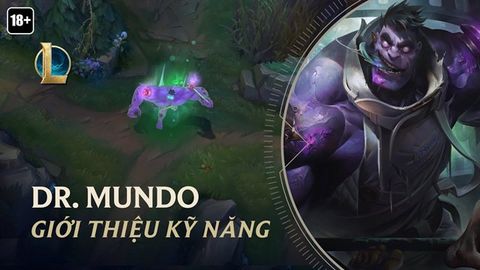 Tiêu điểm tướng: Dr. Mundo - Cuồng Nhân Xứ Zaun | Chi tiết bộ kỹ năng