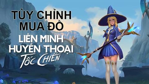 Cách thay đổi thứ tự lên đồ, bảng ngọc tùy chọn trong Tốc Chiến