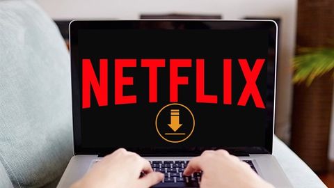 Cách tải phim về máy tính từ Netflix để xem offline