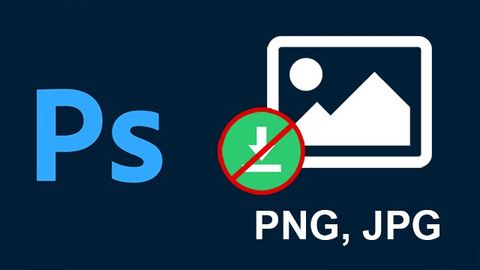 Cách khắc phục lỗi không lưu được file PNG, JPG trong Photoshop